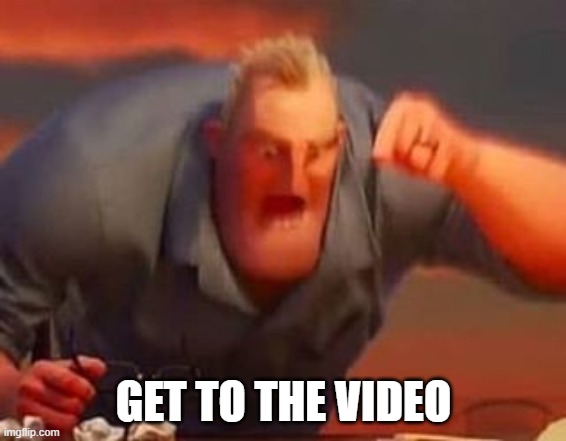 meme When a YouTuber starts a video with a long introduction ...