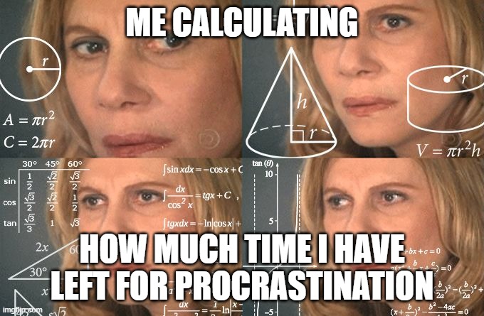 I still have time before the exam ...