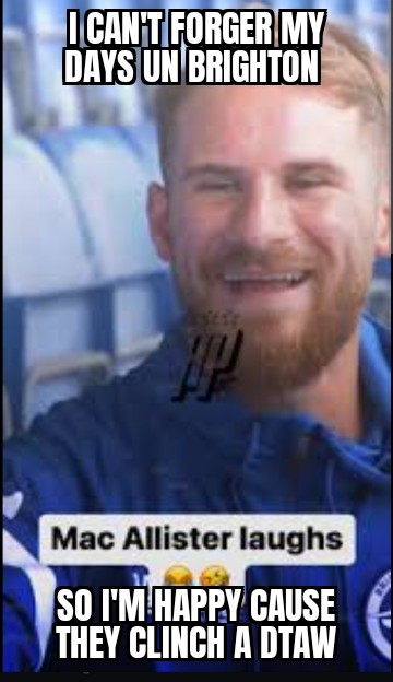 meme Mac Allister happy for Brighton draw against Liverpool