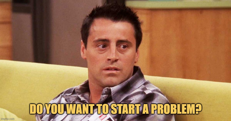 When someone does not laugh at my jokes ... meme