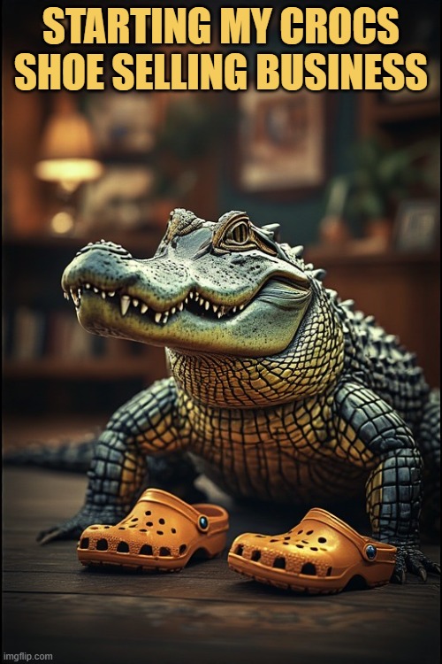 Crocs made of crocodile skin meme