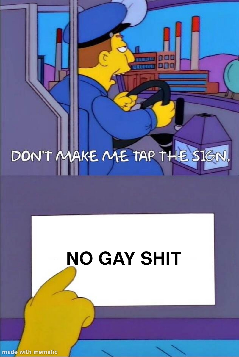 Don't be gay meme