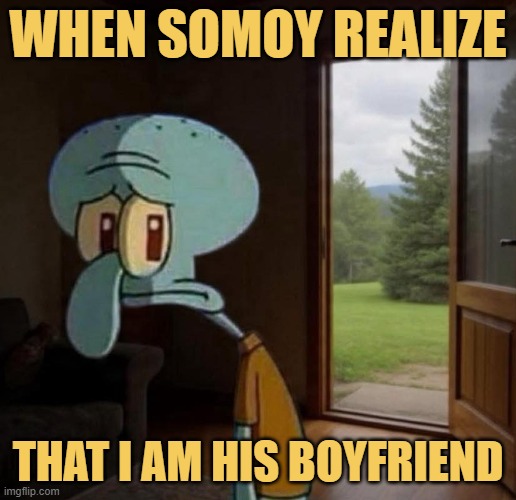 We are not just friends, we are boyfriends :) meme