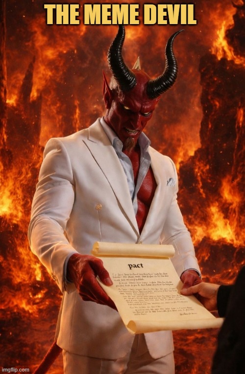 Sign the contact for unlimited fun  meme