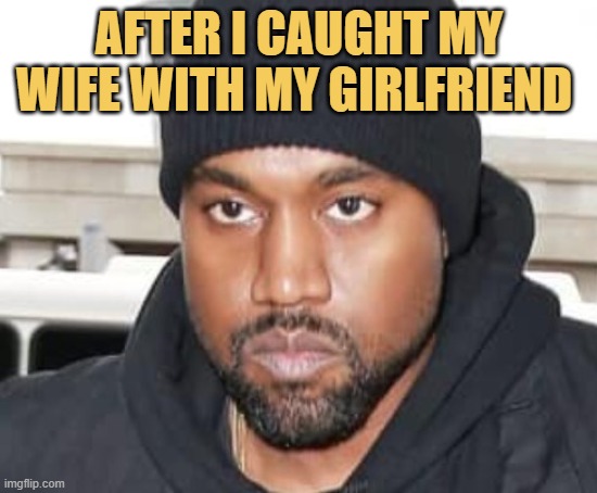 how can she cheat with me for a pussy! meme
