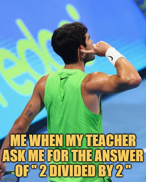 sorry teach can't hear you meme