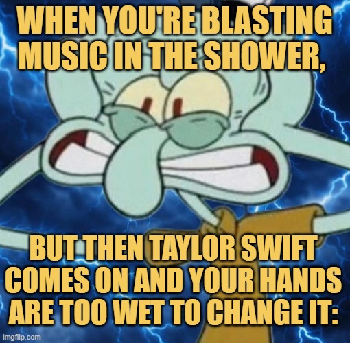 do you hate taylor swift? meme