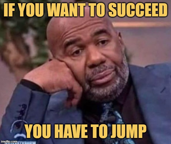 Are you ready to jump? meme
