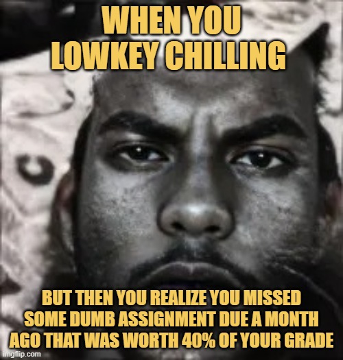 no chill for today meme