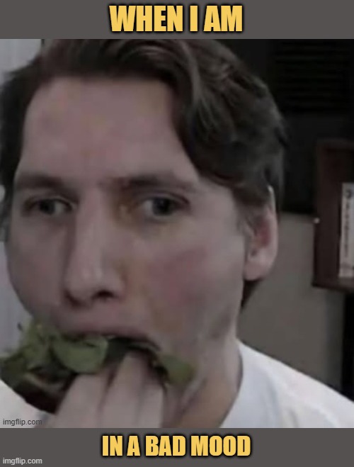 I um nm the bad mood away :)