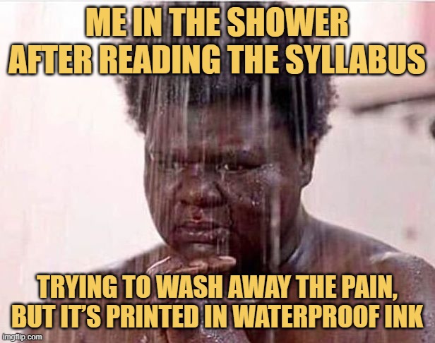 trying to wash away the pain, but it’s printed in waterproof ink.jpeg