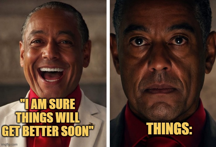 things are messing up meme