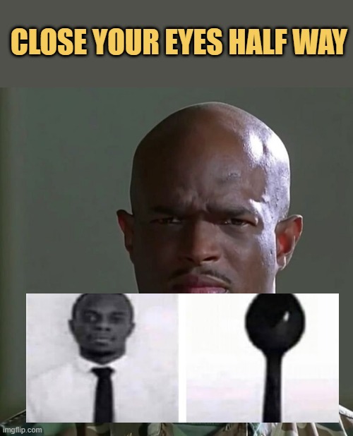 Close your eyes 50%