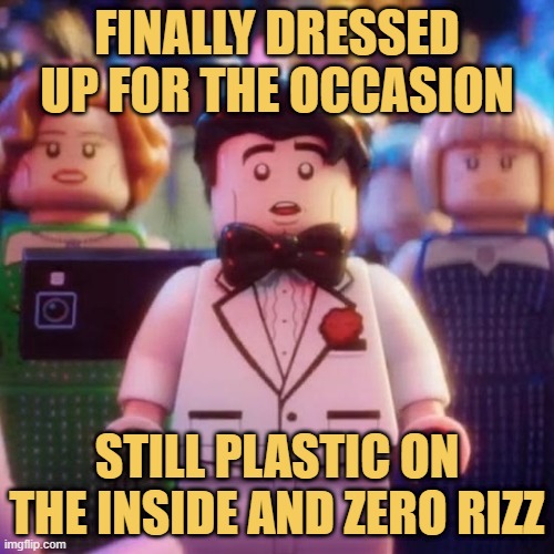 still plastic on the inside and zero rizz meme