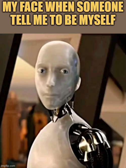 I am already myself