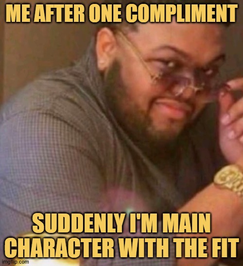 Suddenly I'm main character with the fit