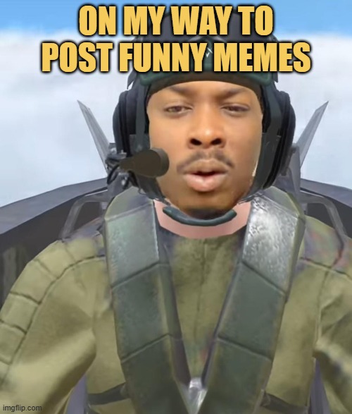 Dropping the fun nukes :)       meme