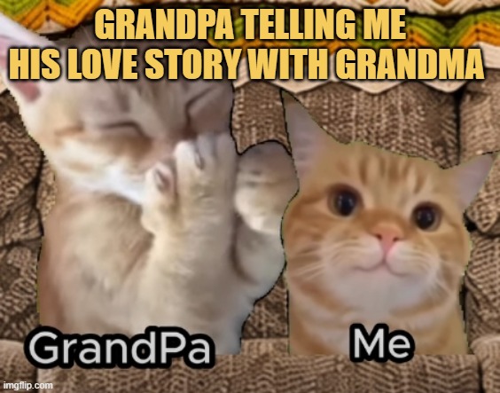 don't be shy grandpa : ) meme