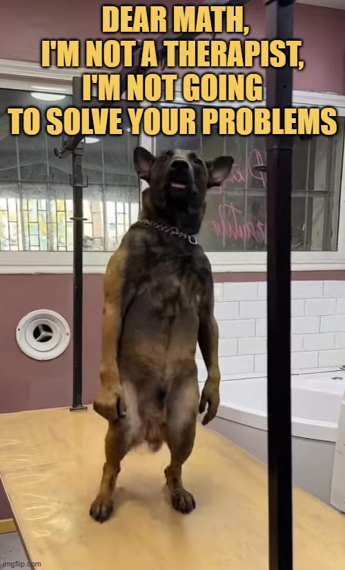 Listen dear math