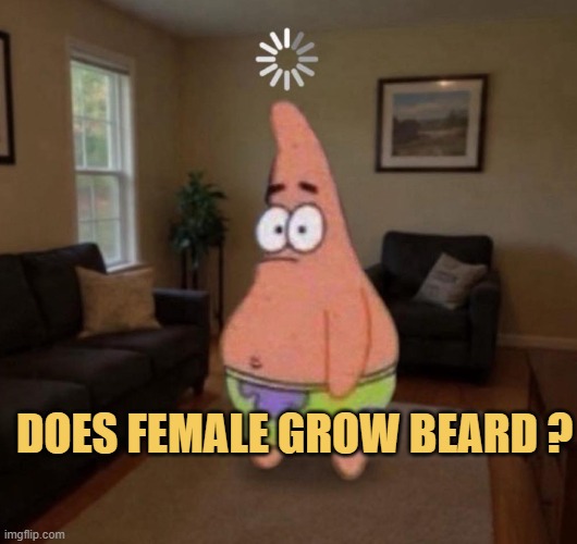 they do grow beard meme