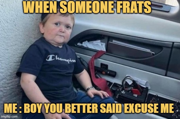You should have warned me