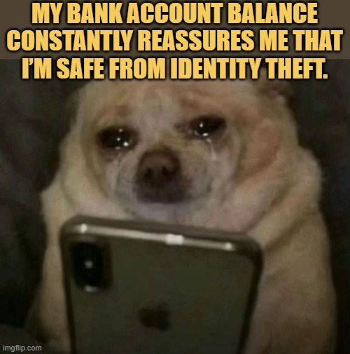 I am broke