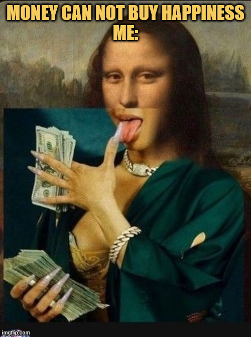 I love money