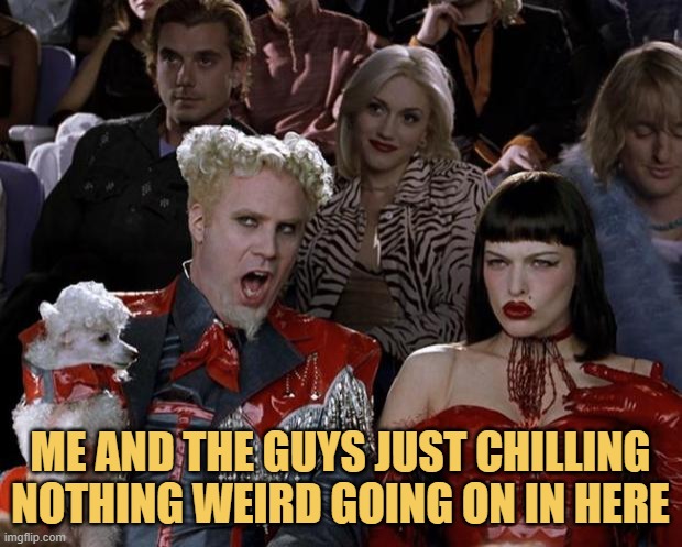 me and friend being completely normal in the cinemas meme