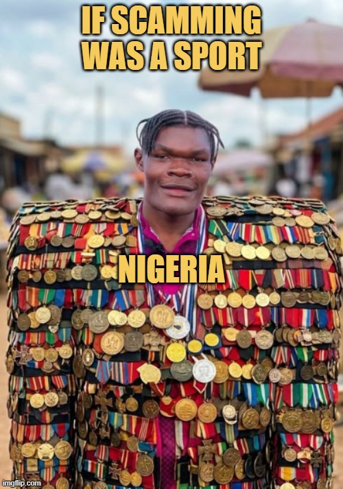 nigerians are good at spamming meme