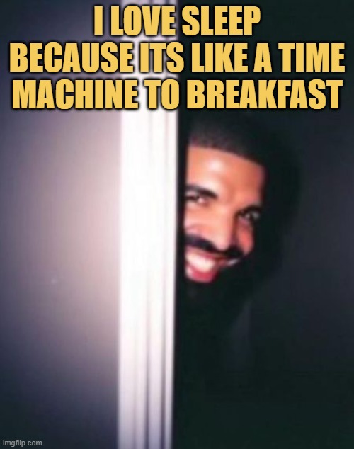 I like sleep