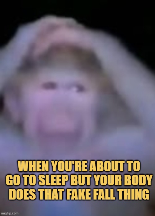 Fake fall during sleep
