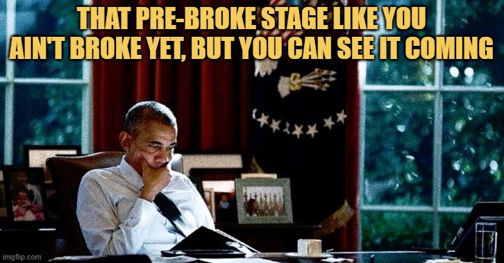 Pre broke stage
