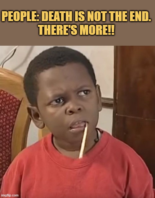 wait for afterlife