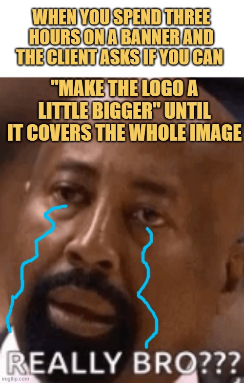 The designers life hassle  meme