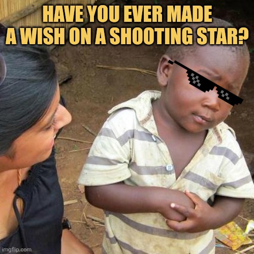 meme Shooting stars wish