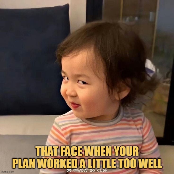 and i am happy now meme