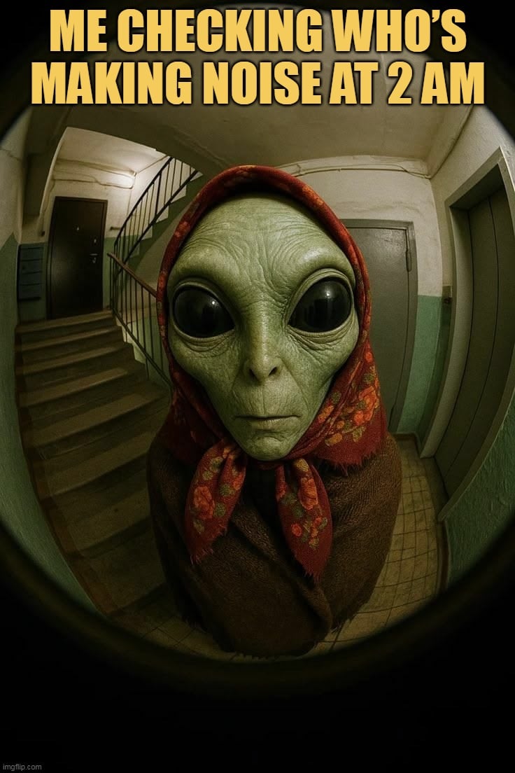 And I found alien at the door