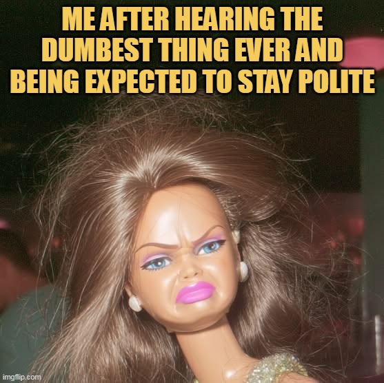 I will be polite