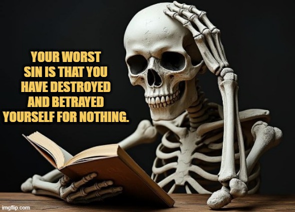 Your worst sin