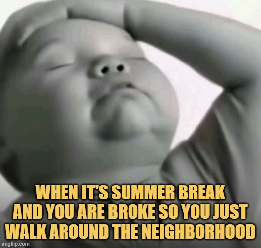 Broke me