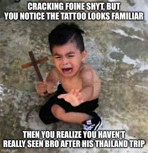 so that’s where bro went…. meme