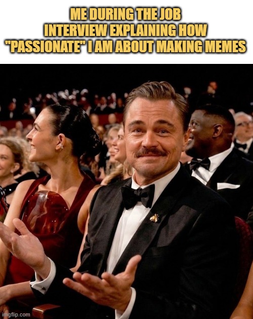 Me explaining like I dreamed of being a memer since I was five to Farris bro  meme