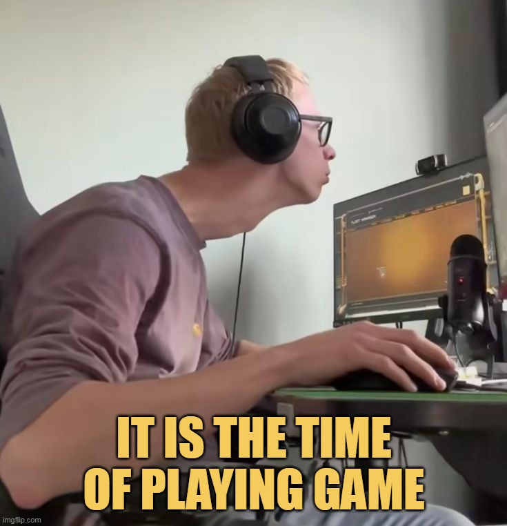 Me playing games