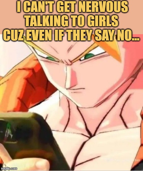 I'Il still have my girl.