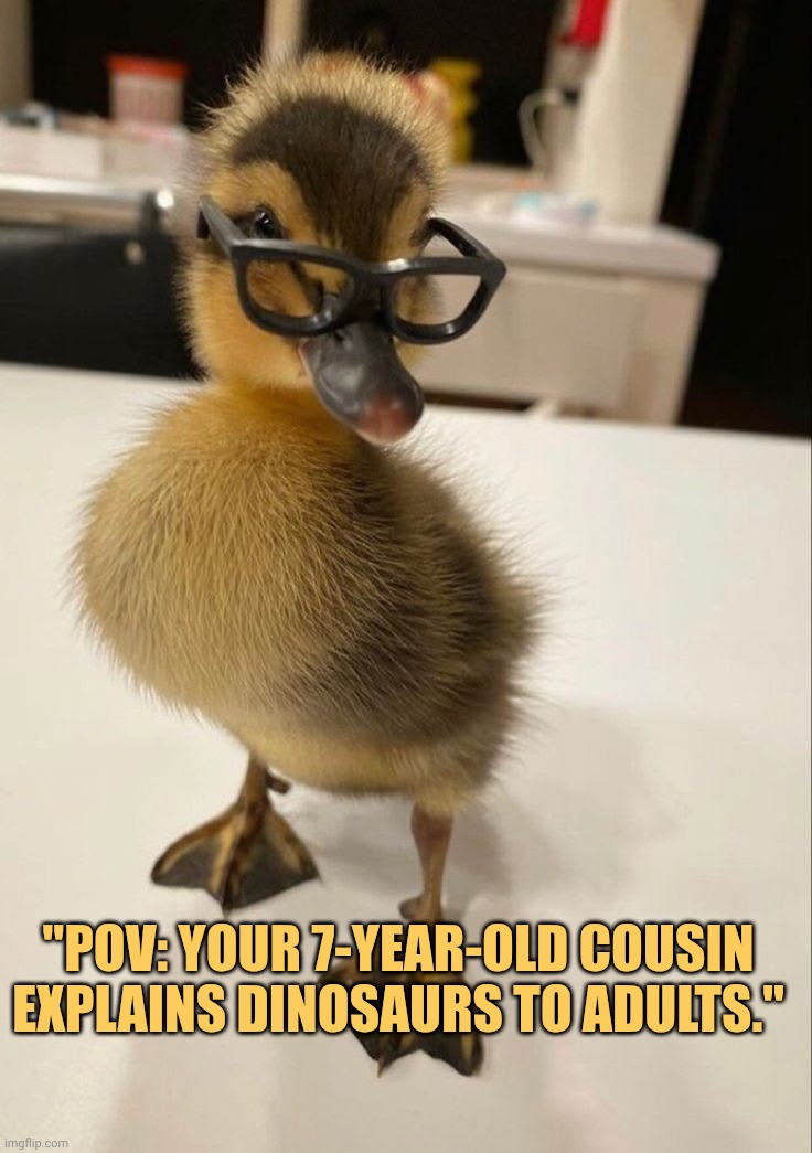 cousins telling ua that dinosaur exists meme