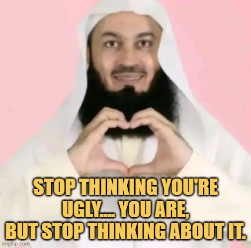 being ugly is not a sin