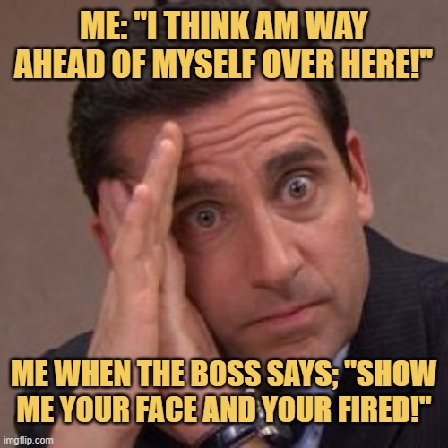 Hide your face or you're FIRED!!!