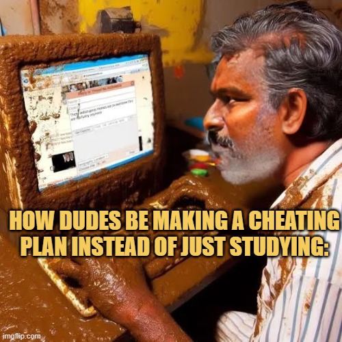 When you are a cheater