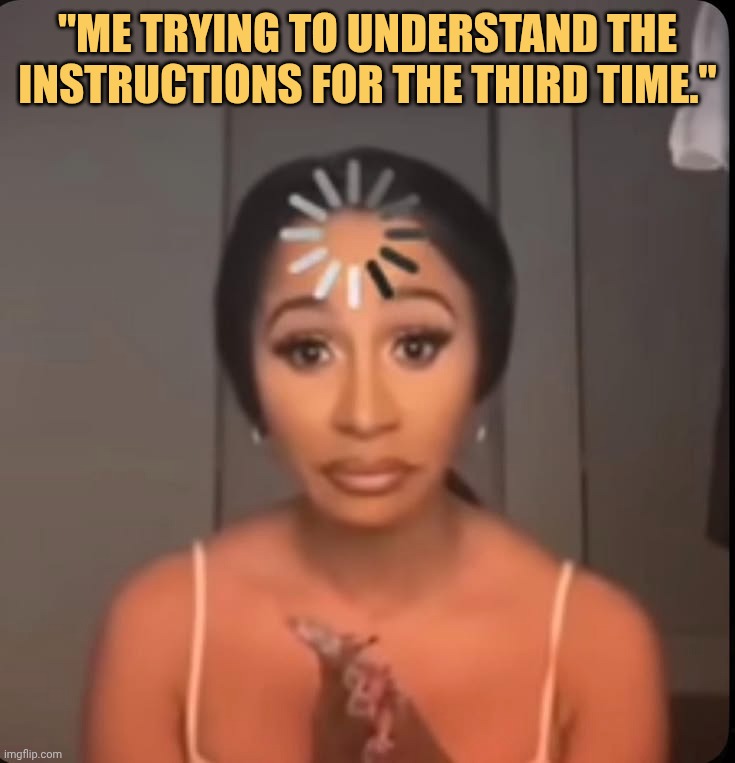 still didn't get it meme