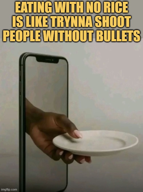 Eating without rice